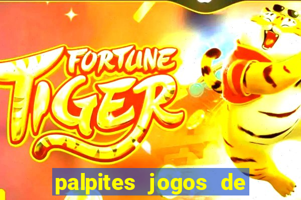 palpites jogos de quarta feira